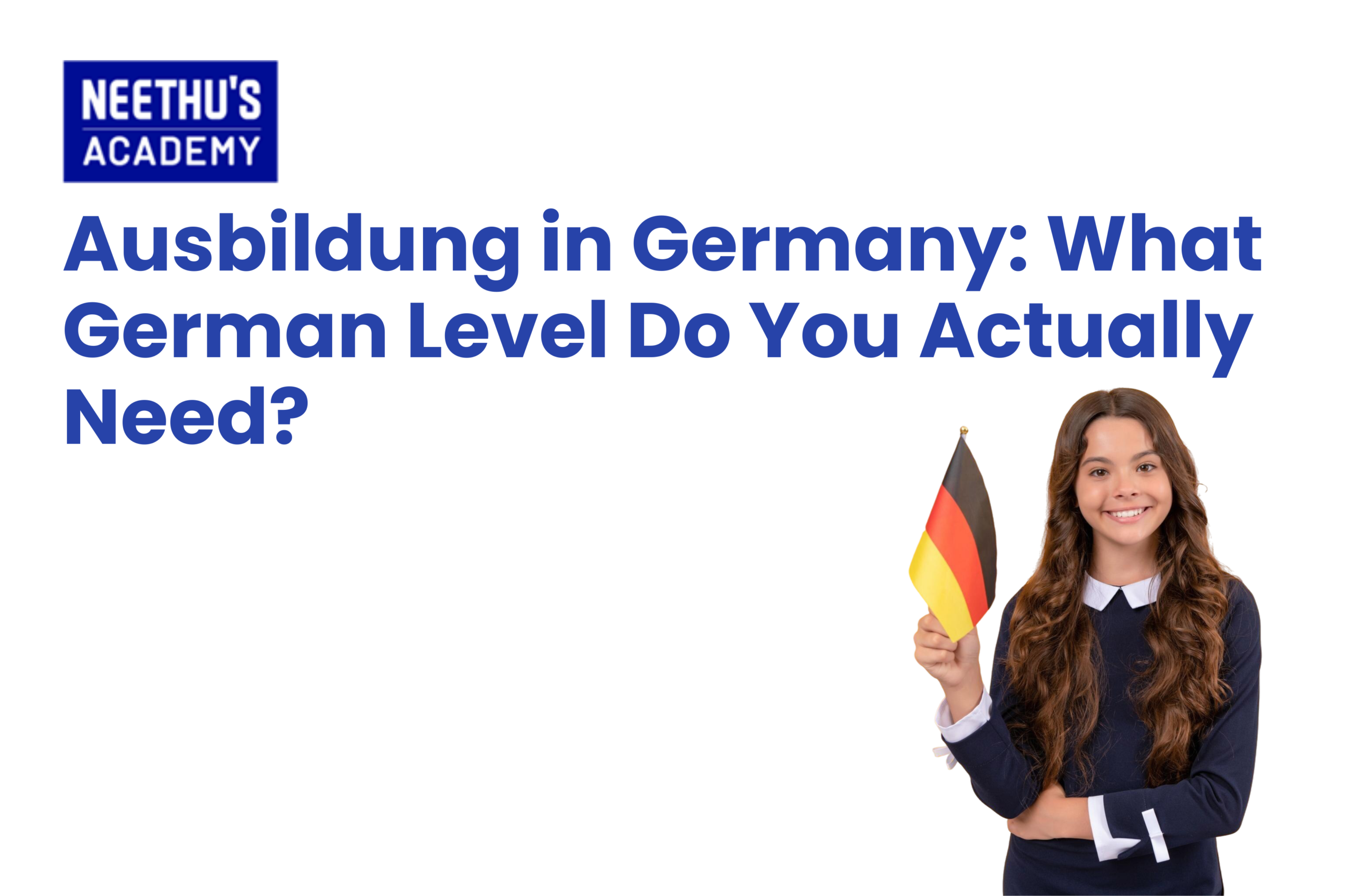 German level required for Ausbildung in Germany – B1 vs B2