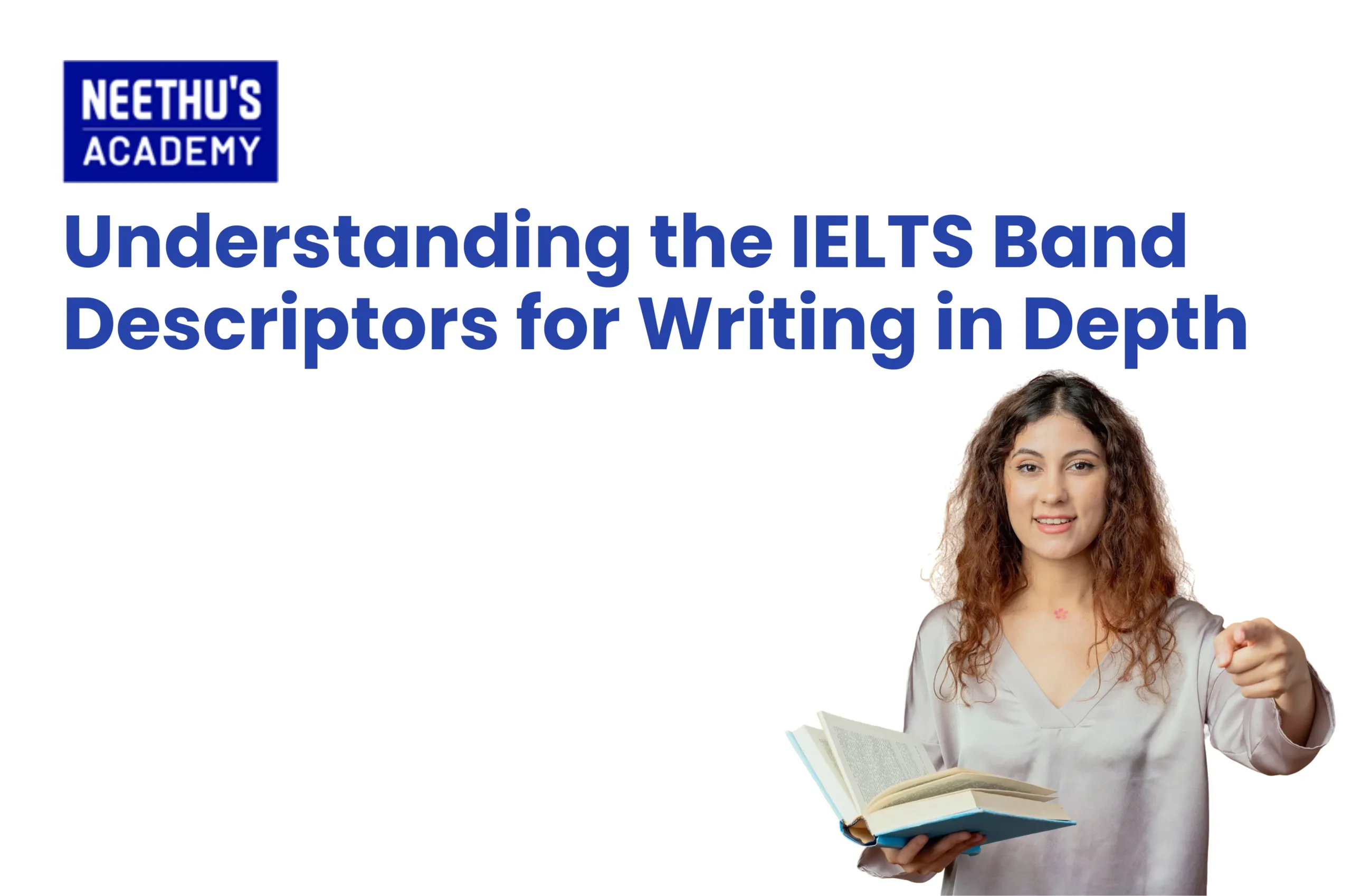 IELTS Writing band descriptors and assessment criteria guide