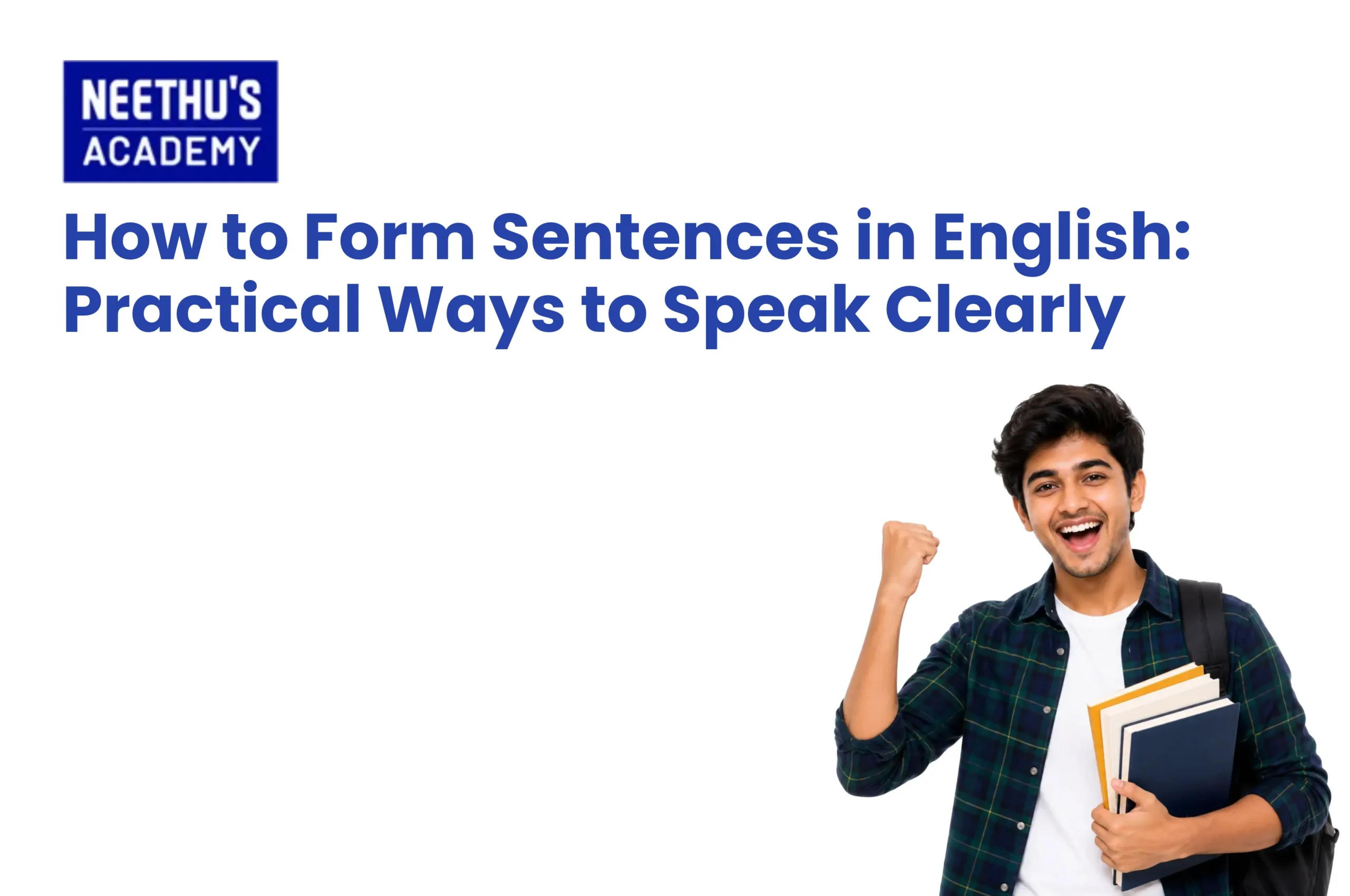 How to form sentences in English with basic grammar rules and speaking practice