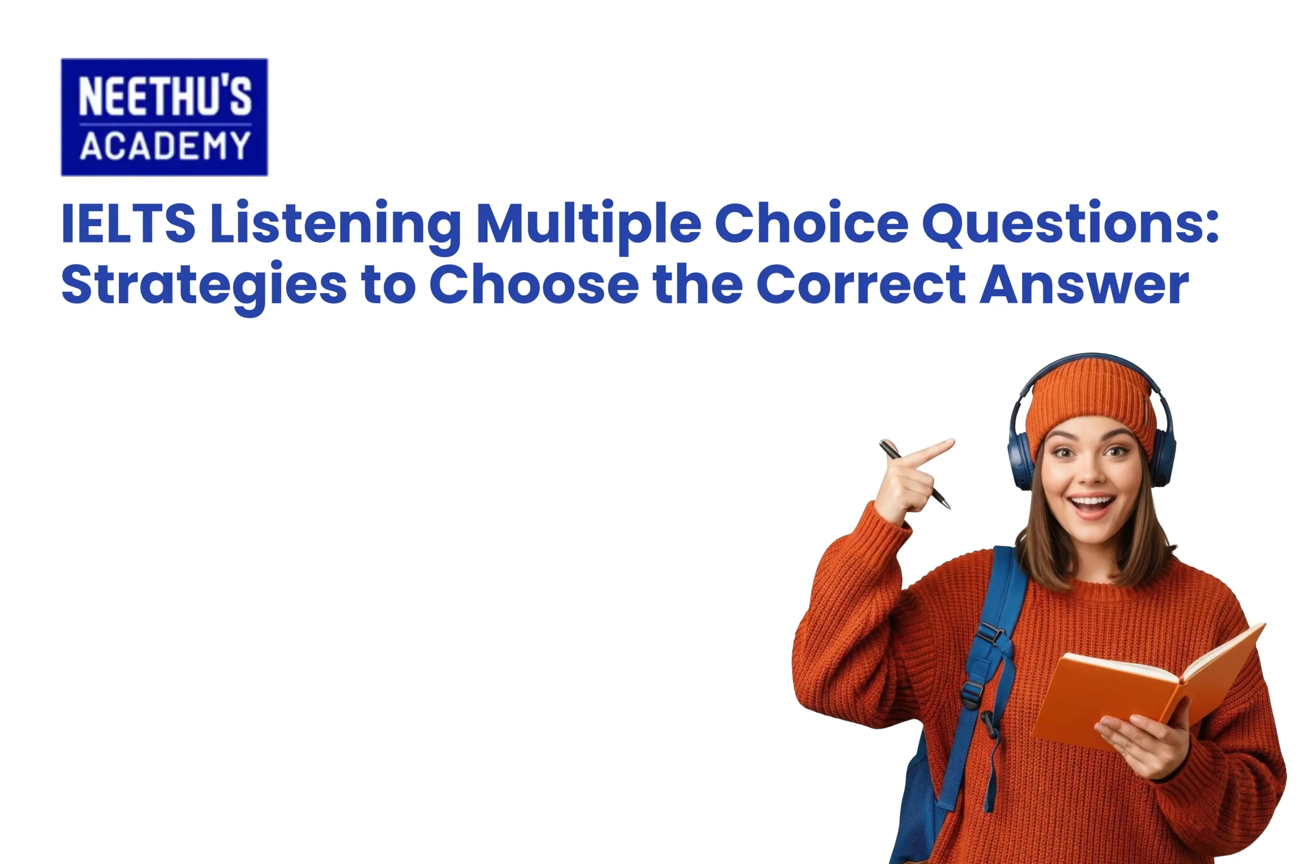 IELTS Listening multiple-choice questions practice and exam preparation strategies