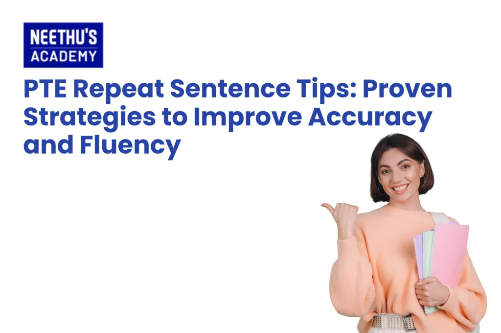 PTE Repeat Sentence practice tips to improve listening accuracy, memory, pronunciation, and speaking fluency.