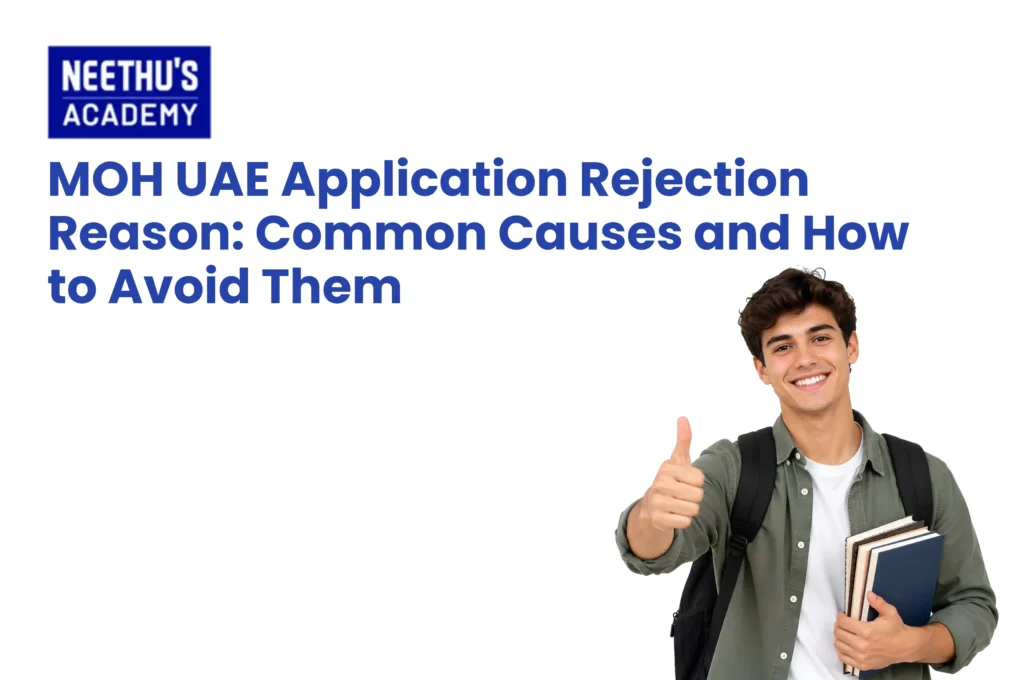 MOH UAE application rejection reasons and requirements
