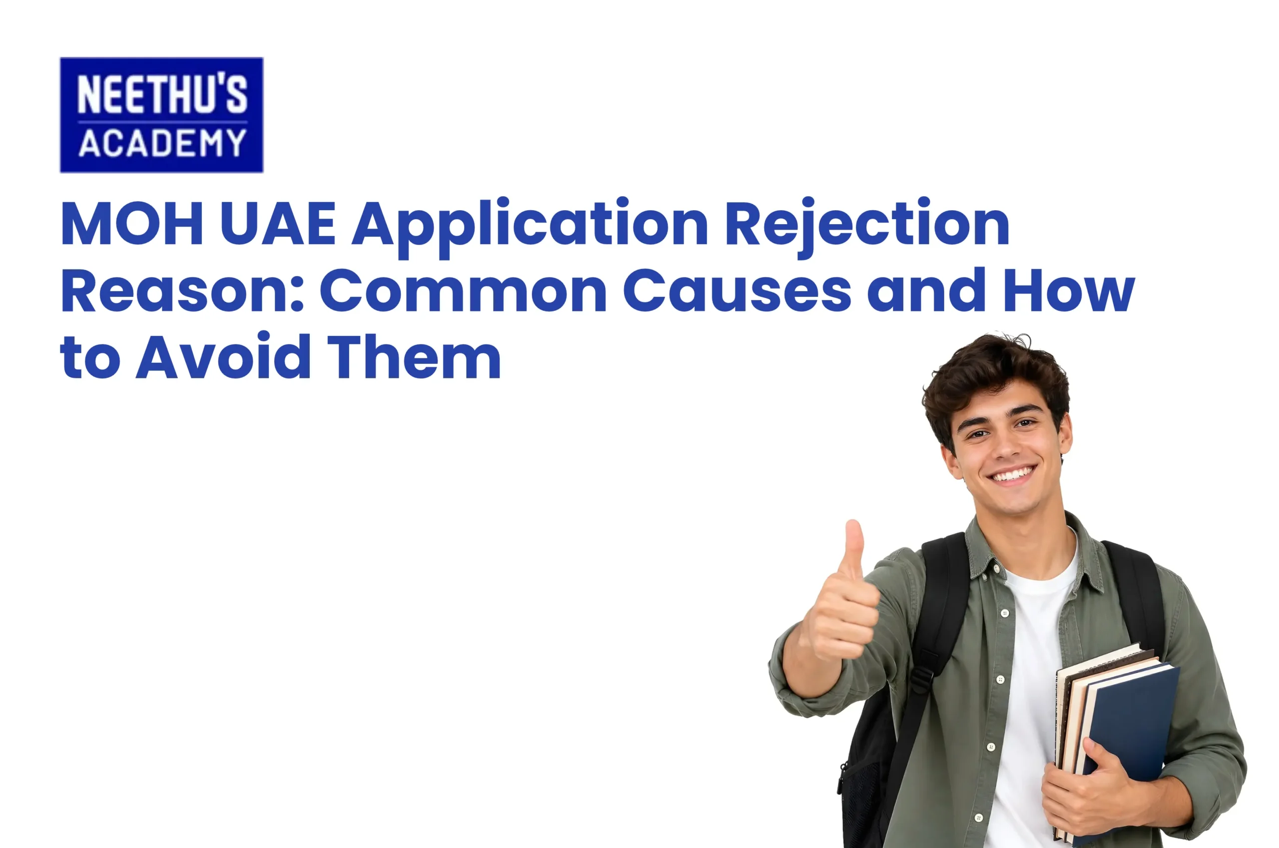 MOH UAE application rejection reasons and requirements