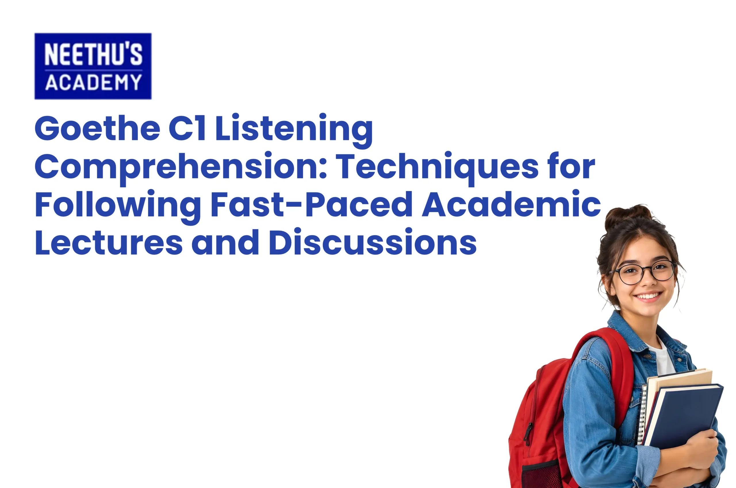 Goethe C1 listening comprehension practice for fast German lectures