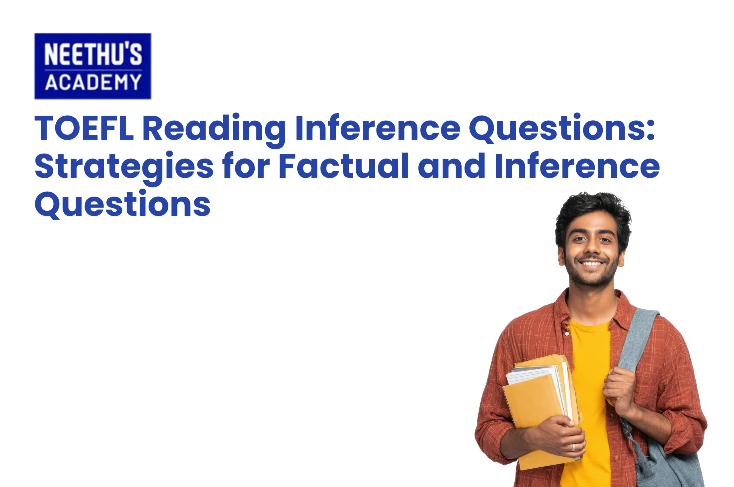 TOEFL Reading inference questions and strategies guide