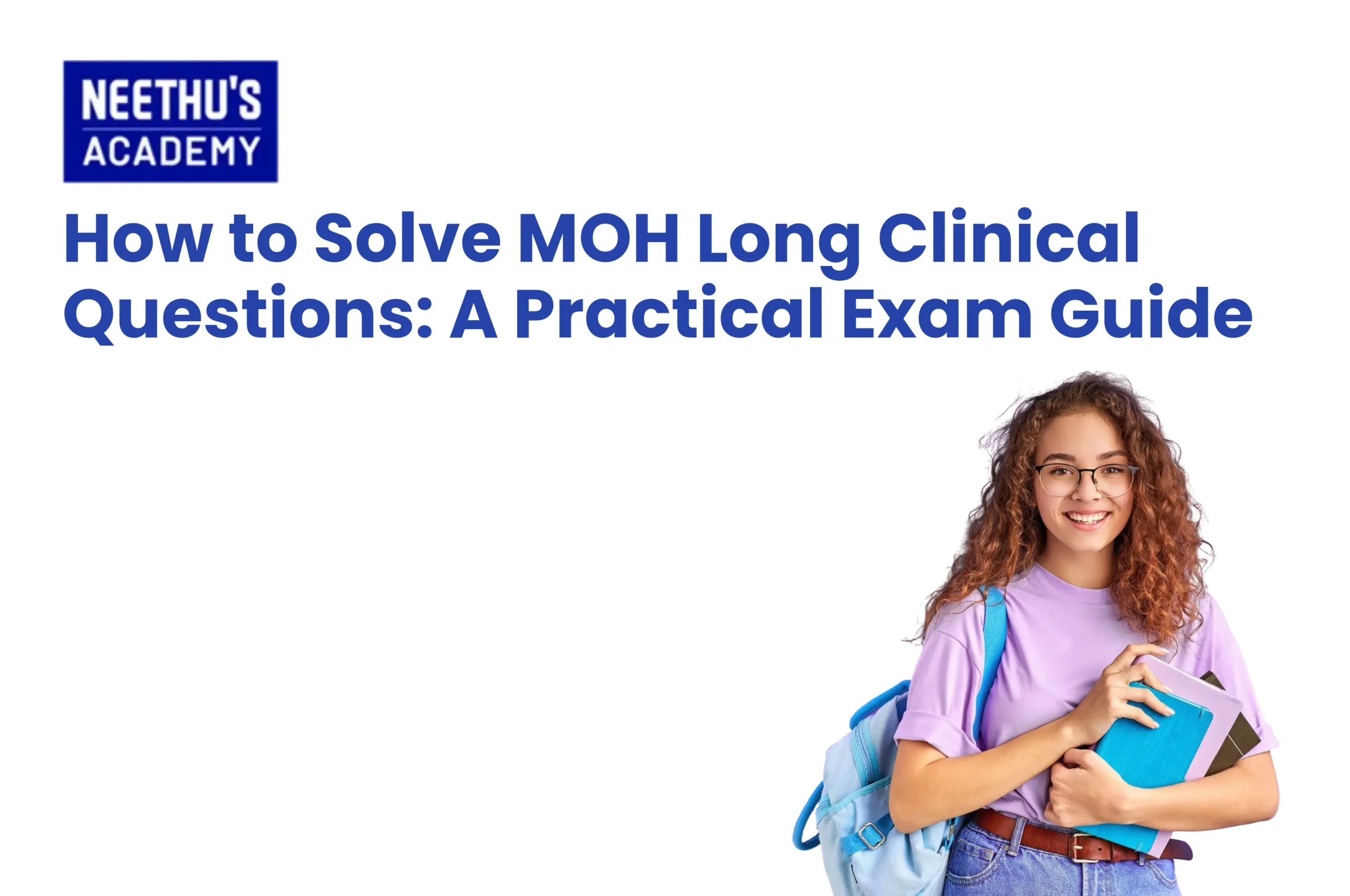 MOH long clinical questions exam preparation and clinical reasoning